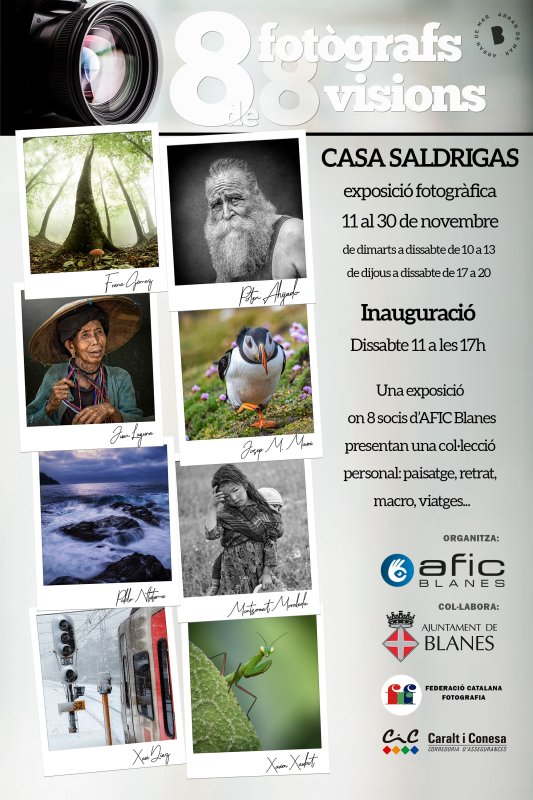 Exposici&oacute; 8 Fot&ograve;grafs 8 Visions (II edici&oacute;)