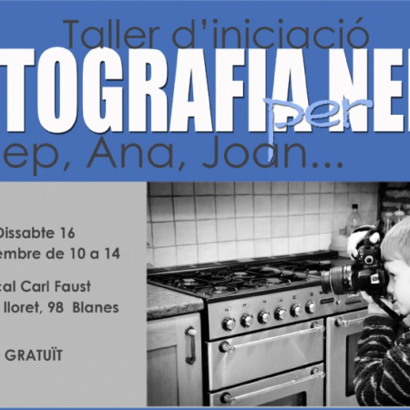 TALLER de FOTOGRAFIA per NENS - INSCRIPCIÓ OBERTA