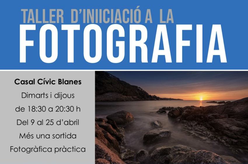 Taller d&rsquo;iniciaci&oacute; a la fotografia - Inscripci&oacute; oberta