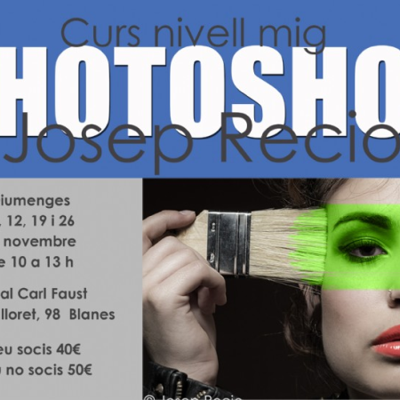 Curs d’edició amb Photoshop (nivell mig) - INSCRIPCIÓ OBERTA