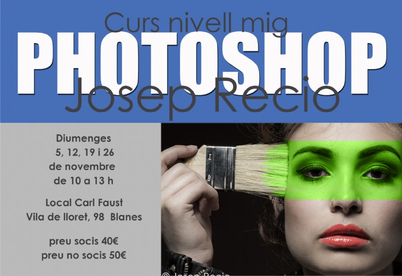 Curs d’edició amb Photoshop (nivell mig) - INSCRIPCIÓ OBERTA