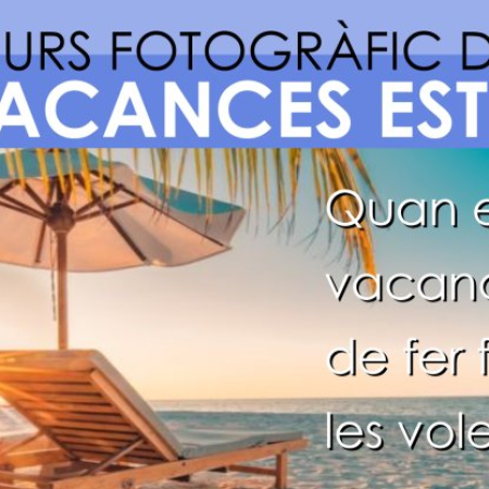 Concurs d'Estiu, De vacances, per&ograve; no deixis de fer fotos