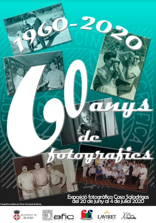 1960-2020, 60 Anys de fotografies. AFIC Blanes. Casa Saladrigues de Blanes