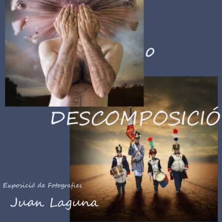 Exposició de Juan Laguna. Composició o Descomposició.