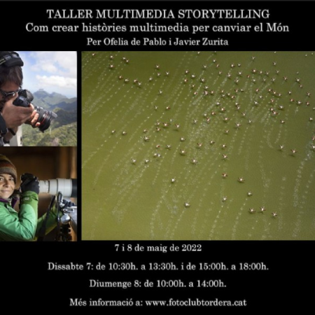 Taller Multimèdia Storytelling - Ofelia de Pablo i Javier Zurita